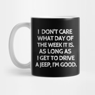 No jeep, no life Mug